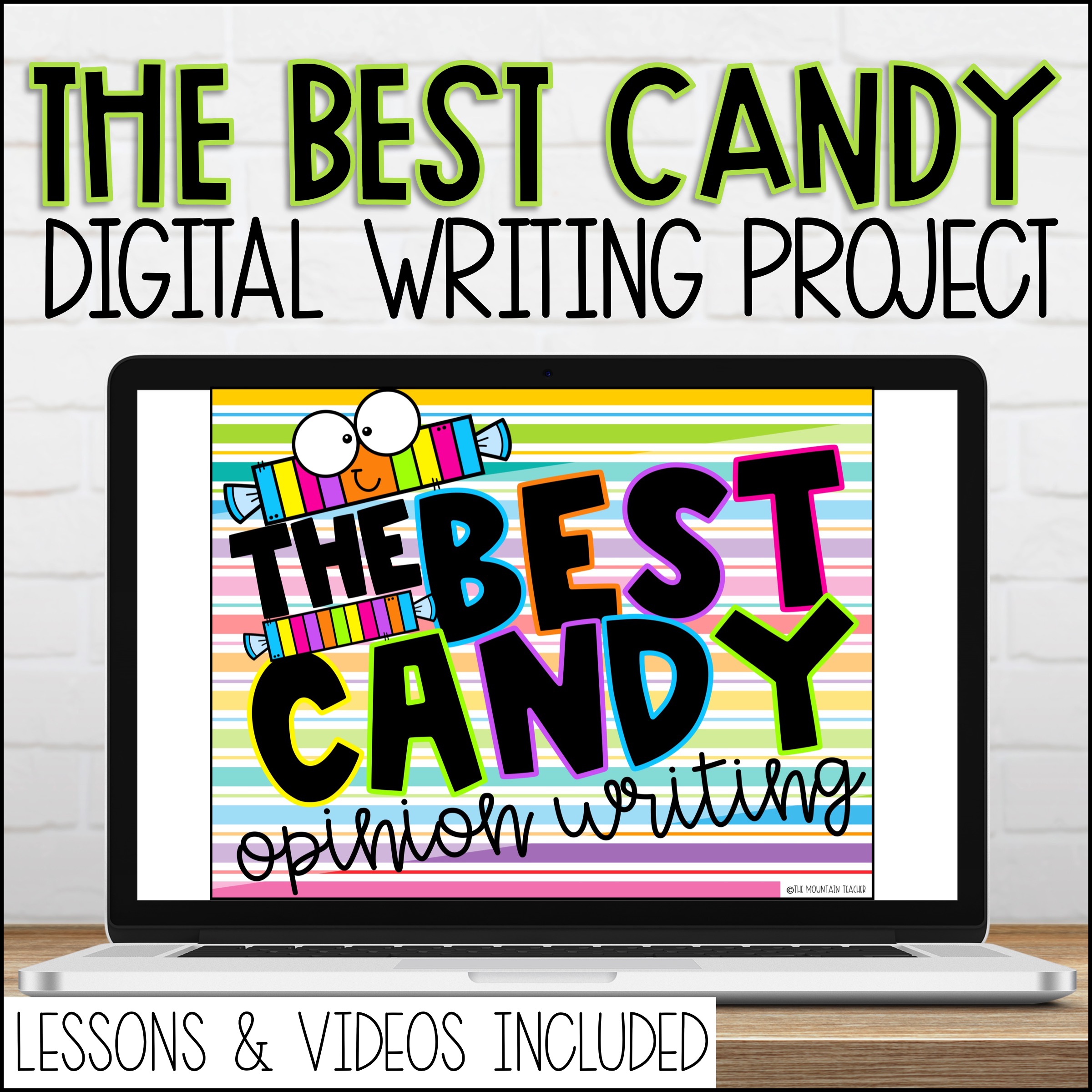 Digital Best Candy Google Slides Persuasive Writing Prompt and Videos