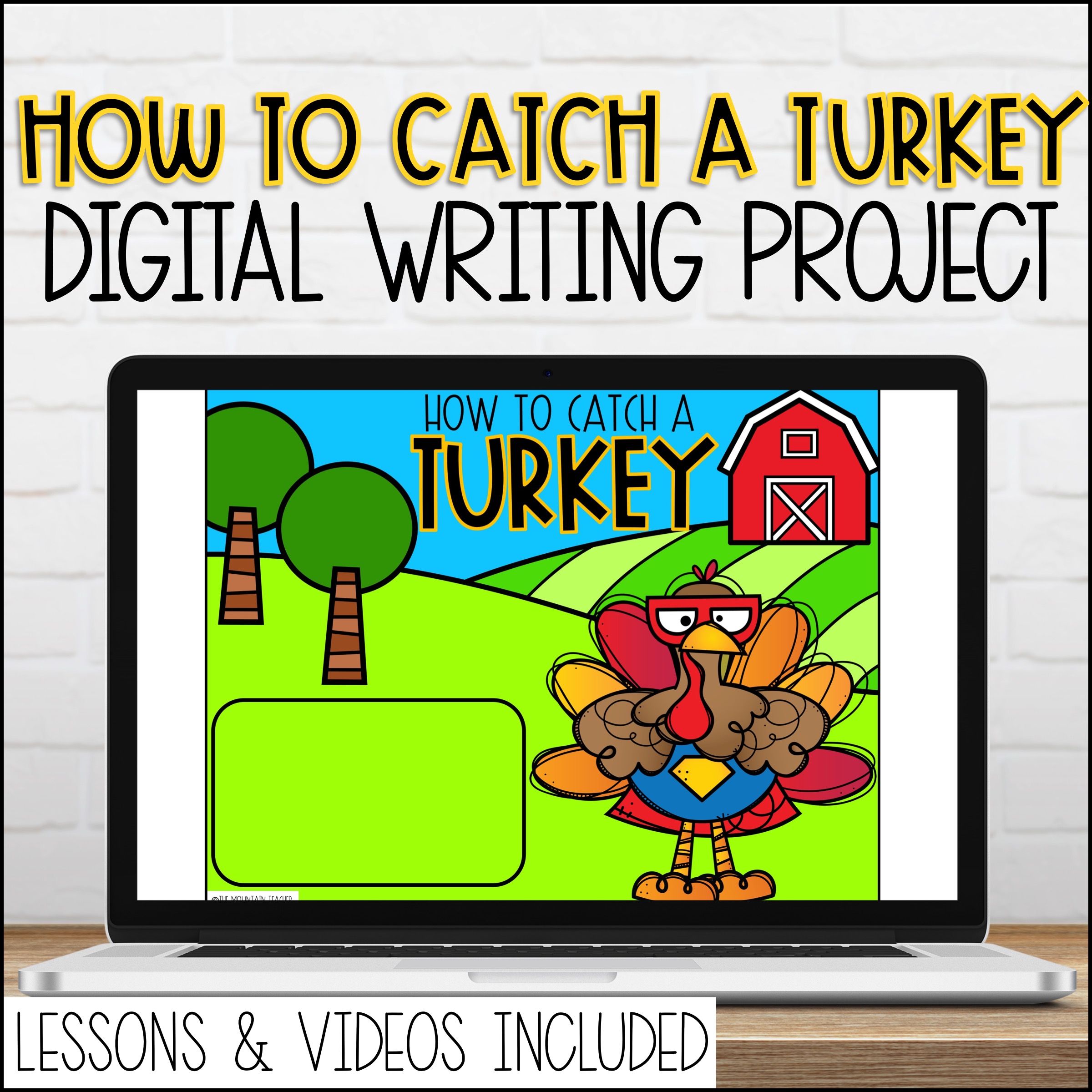Digital How to Catch a Turkey Google Slides Writing Prompt and Videos