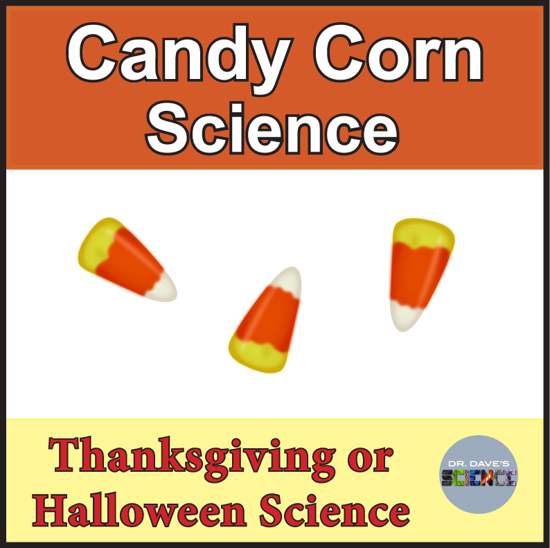 Thanksgiving Science Candy Corn Science