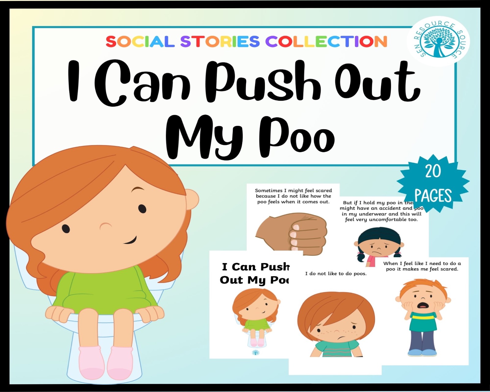 I Can Push Out My Poo (Stool Withholding) Social Story