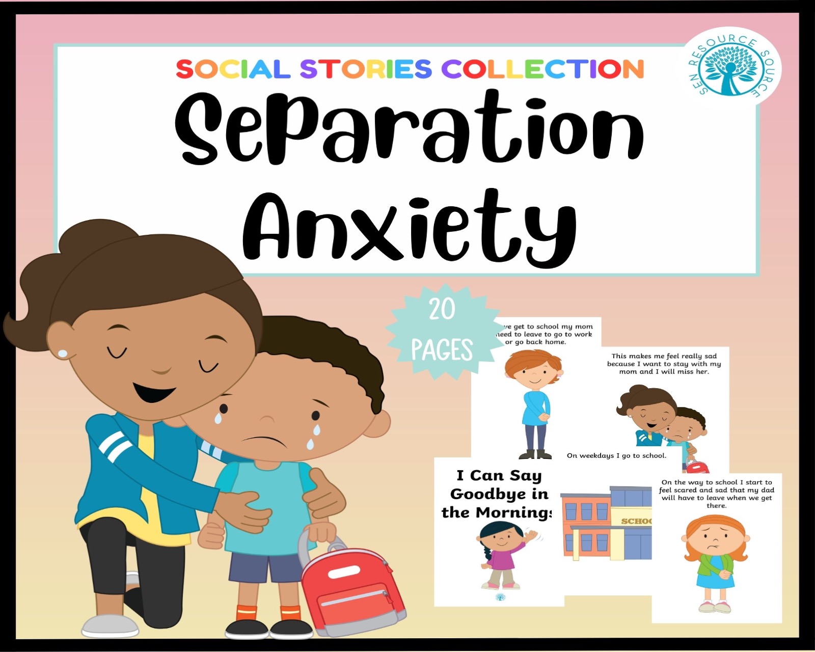 I Can Say Goodbye in the Mornings (Separation Anxiety) Social Story