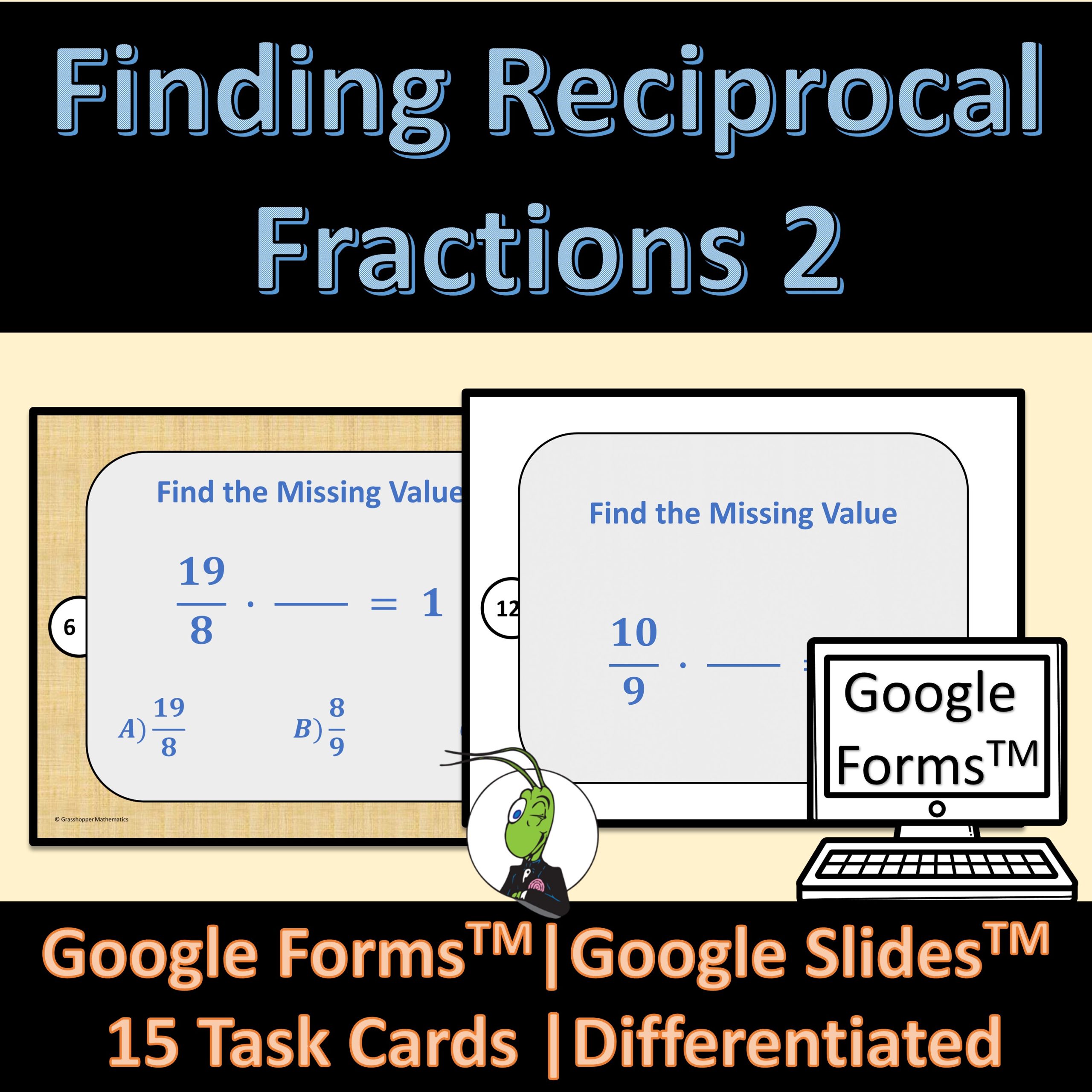 Finding Reciprocal Fractions 2 PreAlgebra Google™ Task Cards