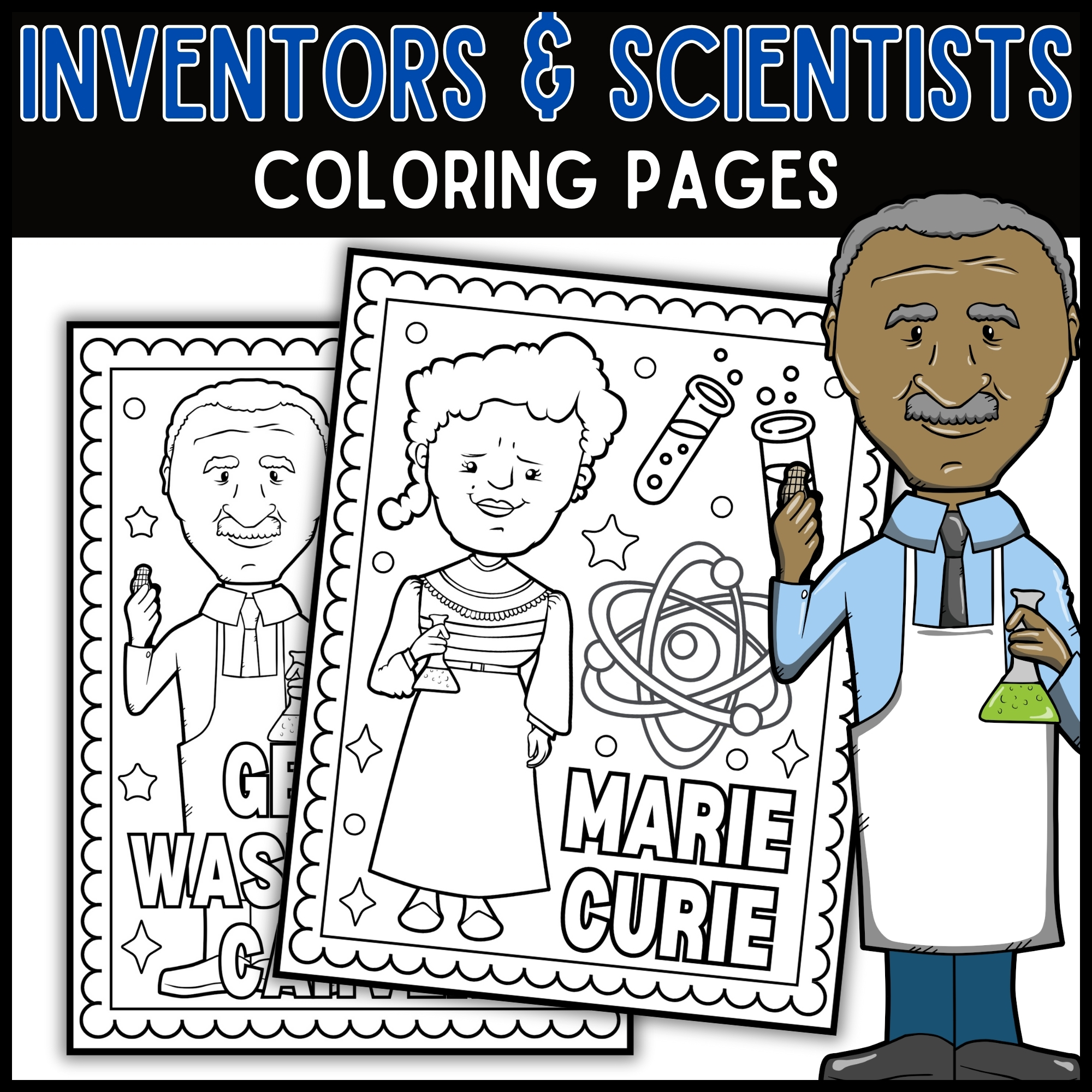 Famous Inventors and Scientists Coloring Pages | Inventors' Day Coloring Sheets