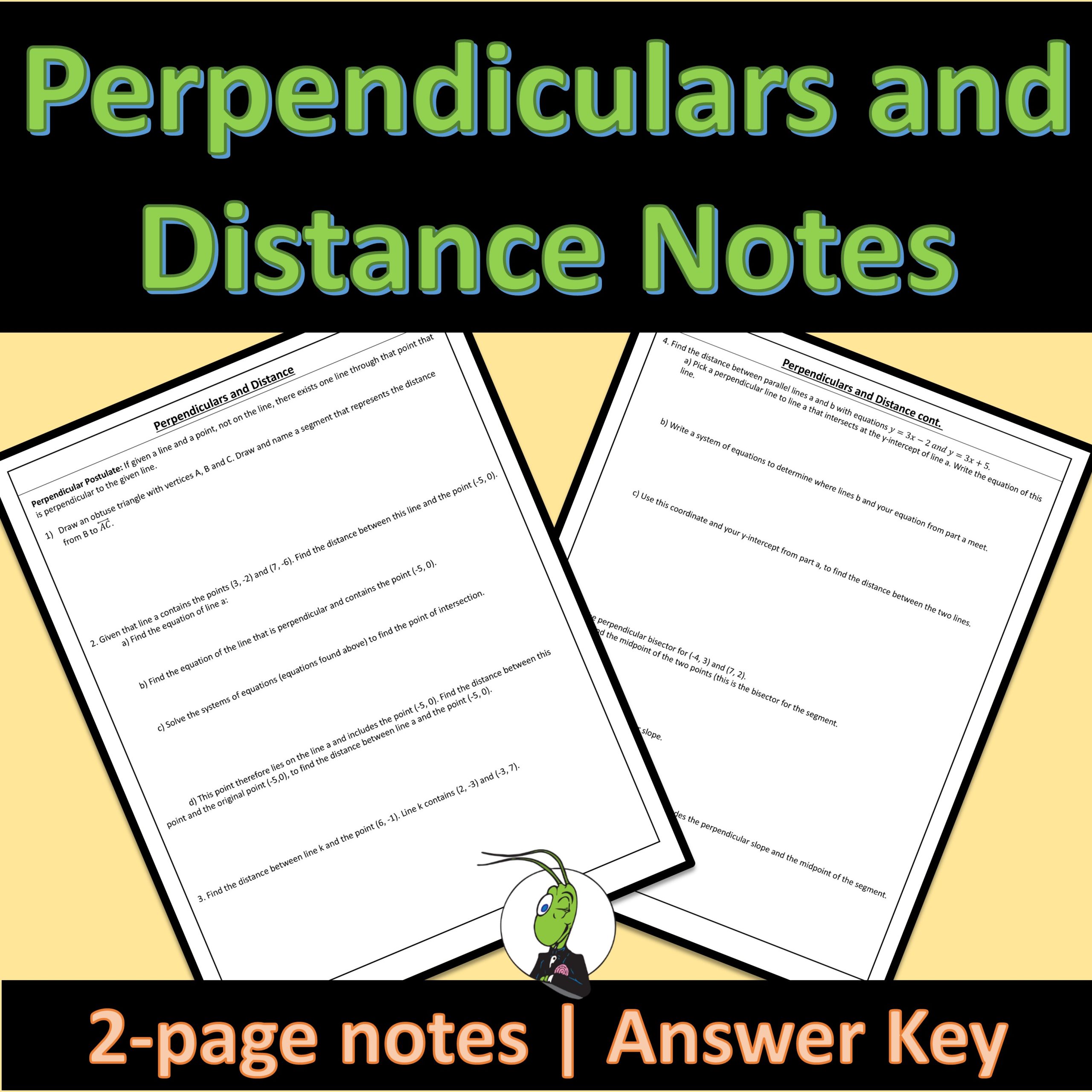 Perpendiculars and Distance Geometry Guided Notes Parallel and Perpendicular